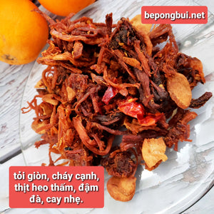 Heo Sấy Tỏi Cay 10 oz🌶 (spicy GARLIC PORK JERKY)🐷 - Bếp Ông Bụi